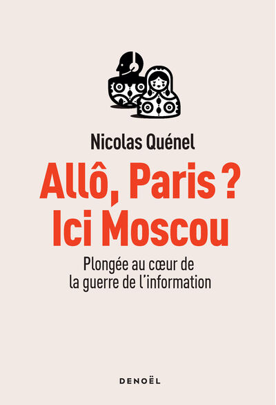 Image de Allô, Paris ? Ici Moscou