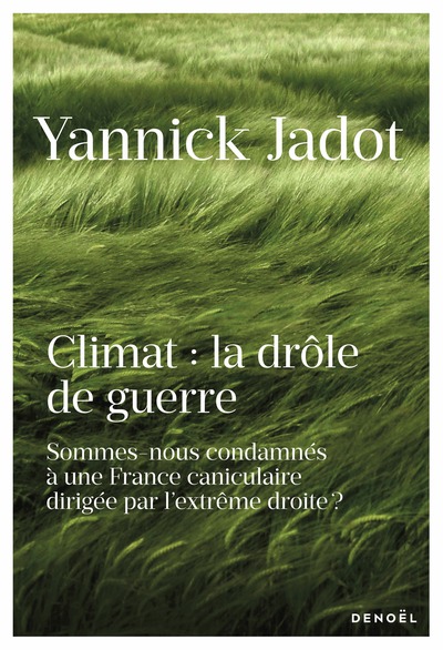 Picture of Climat : la drôle de guerre
