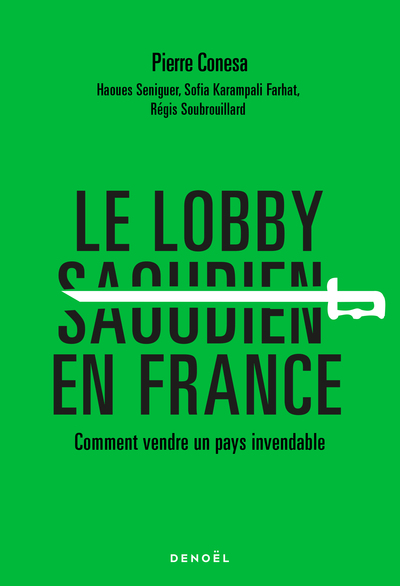 Image de Le Lobby saoudien en France
