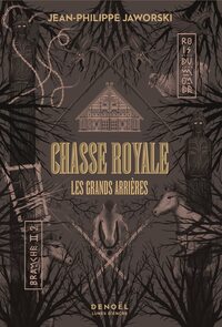 Image de Chasse royale