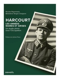 Image de Harcourt, les années noires et grises