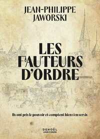 Picture of Les Fauteurs d'ordre