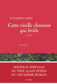 Image de Cette vieille chanson qui brûle