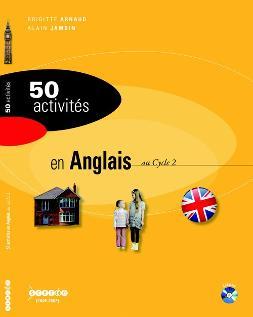 Image de 50 ACTIVITES EN ANGLAIS AU CYCLE 2