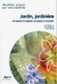 Picture of Jardin, jardinière - un espace à imaginer, un espace à conquérir