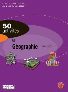 Picture of 50 activités en géographie au cycle 3