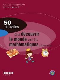 Image de 50 activités pour découvrir le monde vers les mathématiques - à la maternelle