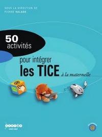 Picture of 50 activités pour intégrer les TICE à la maternelle