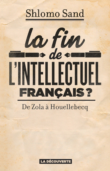 Picture of La fin de l'intellectuel français ?