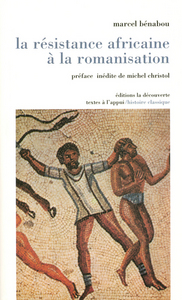 Image de La résistance africaine à la romanisation