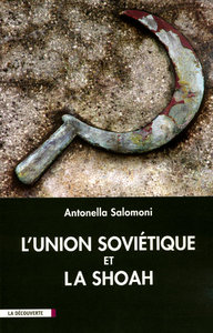 Picture of L'Union soviétique et la Shoah