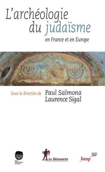 Image de Archéologie du judaïsme en France et en Europe