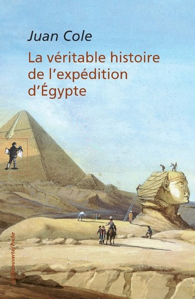 Image de La véritable histoire de l'expédition d'Egypte