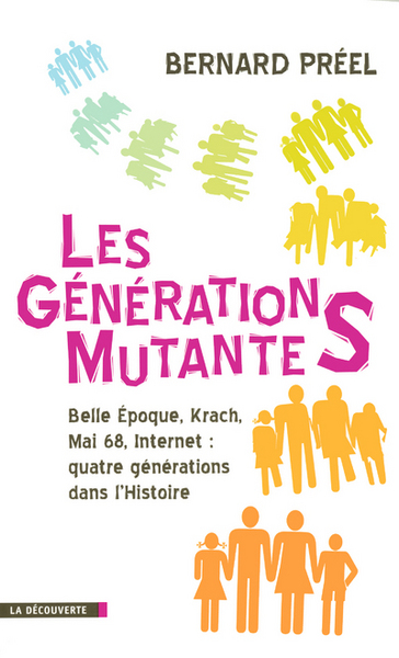 Image de Les générations mutantes