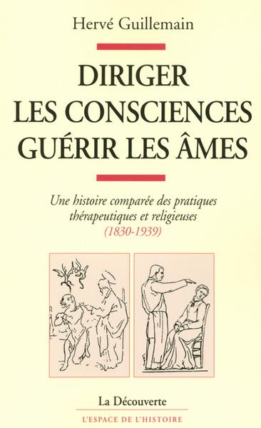 Image de Diriger les consciences, guérir les âmes