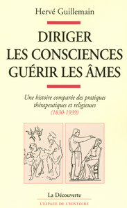 Image de Diriger les consciences, guérir les âmes