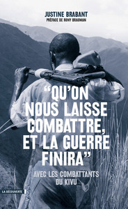 Picture of Qu'on nous laisse combattre, et la guerre finira