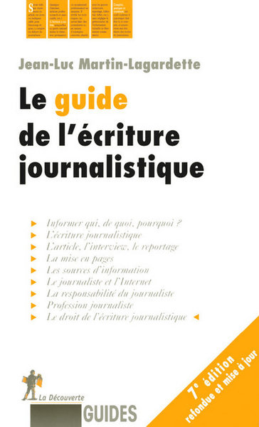 Image de Le guide de l'écriture journalistique