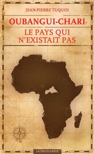 Image de Oubangui-Chari, le pays qui n'existait pas