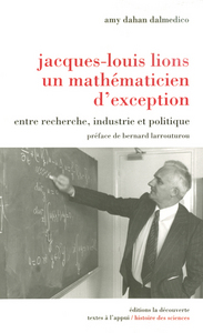Picture of Jacques-Louis Lions, un mathématicien d'exception