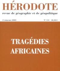 Picture of Hérodote numéro 111 - Tragédies africaines