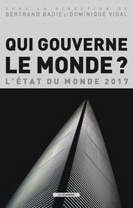 Image de Qui gouverne le monde ? L'état du monde 2017