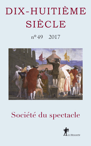 Picture of REVUE DIX-HUITIEME SIECLE, N. 49 (2017) SOCIETE DU SPECTACLE