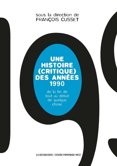 Picture of Une histoire (critique) des années 1990