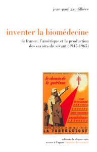 Picture of Inventer la biomédecine