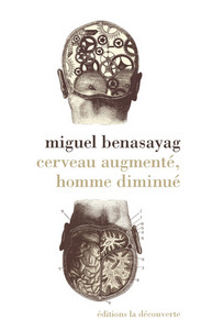 Image de Cerveau augmenté, homme diminué