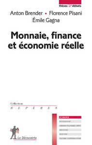 Image de Monnaie, finance et économie réelle