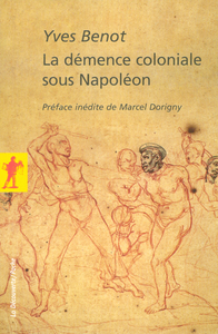 Image de La démence coloniale sous Napoléon
