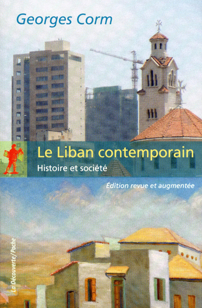 Image de Le Liban contemporain (édition revue et augmentée)