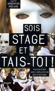 Image de Sois stage et tais-toi !