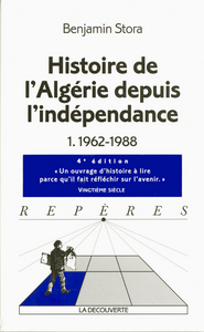 Image de Histoire de l'Algérie depuis l'indépendance tome 1 (Nouvelle édition)