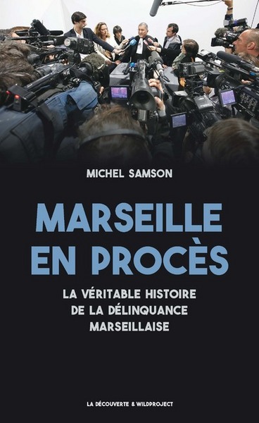 Image de Marseille en procès