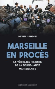 Image de Marseille en procès