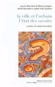 Image de La ville et l'urbain, l'État des savoirs