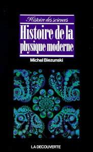 Picture of Histoire de la physique moderne