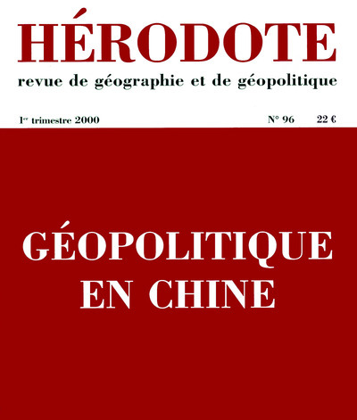 Picture of Hérodote numéro 96 - Géopolitiques en Chine