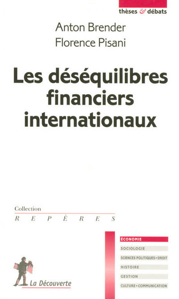 Image de Les déséquilibres financiers internationaux