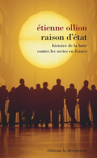 Picture of Raison d'Etat - Histoire de la lutte contre les sectes en France