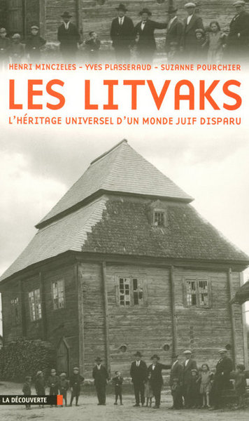 Image de Les Litvaks l'héritage universel d'un monde juif disparu