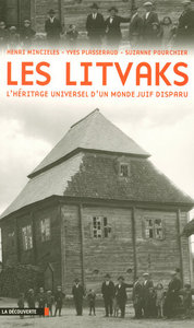 Image de Les Litvaks l'héritage universel d'un monde juif disparu