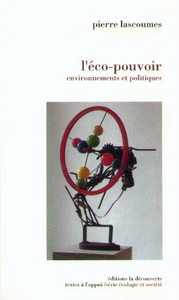Picture of L'éco-pouvoir environnements et politiques