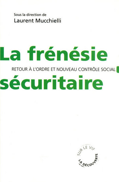 Image de La frénésie sécuritaire
