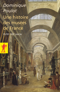 Picture of Histoire des musées de France (XVIIIe-XXe siècle)