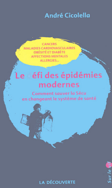 Picture of Le défi des épidémies modernes