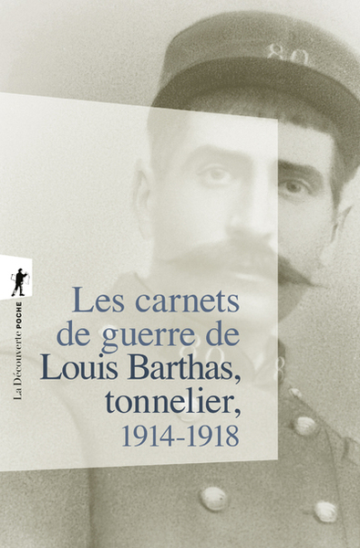 Picture of Les carnets de guerre de Louis Barthas, tonnelier 1914-1918