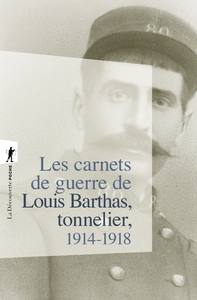 Picture of Les carnets de guerre de Louis Barthas, tonnelier 1914-1918